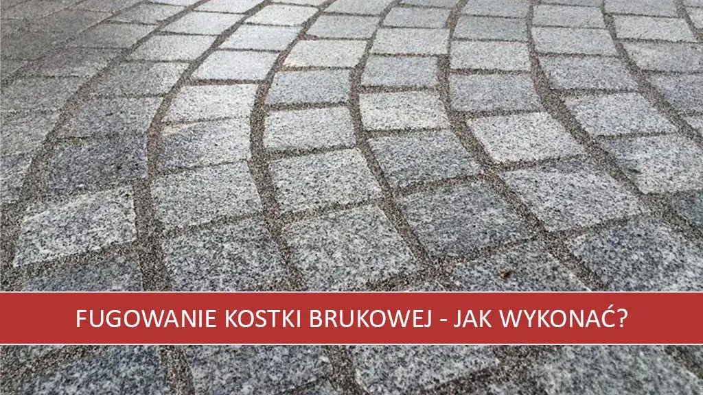 Zdjęcie Czym wypełnić fugi w kostce brukowej? Najlepsze materiały i porady